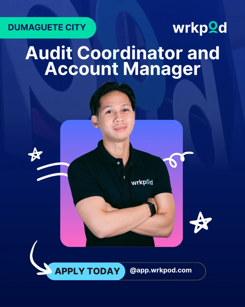 Audit Coordinator and Account Manager - WrkPod